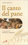 Il Canto del pane