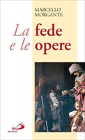 La Fede e le opere