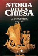 La Riforma gregoriana e la riconquista cristiana