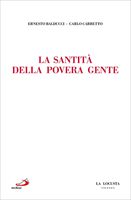 La Santit&#224; della povera gente