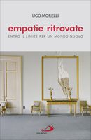 Empatie ritrovate