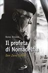 Il Profeta di Nomadelfia