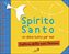 Spirito Santo un dono tutto per me