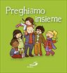 Preghiamo insieme