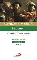 Seguimi! Il Vangelo dell'amore