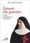 L'amore che guarisce