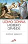 Uomo donna mistero grande