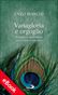 Vanagloria e orgoglio