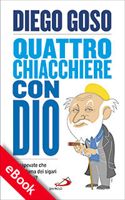 Quattro chiacchiere con Dio