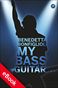 My Bass Guitar