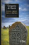 Come croce nella pietra