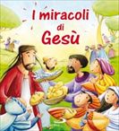 I miracoli di Ges&#249;