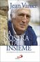 La nostra vita insieme