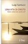 Una vita di Cristo