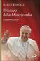 Il tempo della misericordia