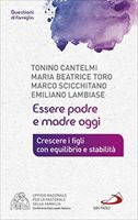 Essere padre e madre oggi