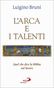 L'arca e i talenti