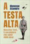 A testa alta
