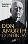 Don Amorth Keeps On. The official biography
