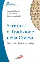 Scrittura e Tradizione nella Chiesa