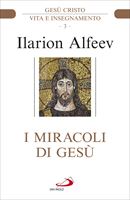 I miracoli di Ges&#249;