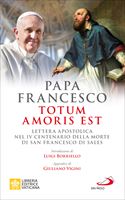 Totum Amoris Est