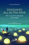 Passiamo all'altra riva