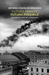 Futuro fragile futuro possibile