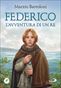 Federico: l'avventura di un re