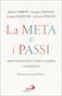 La meta e i passi